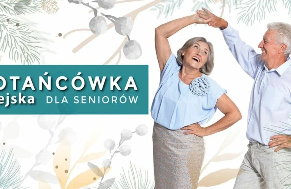 W sobotę Potańcówka Miejska dla Seniorów