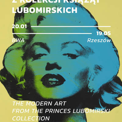 Sztuka nowoczesna z kolekcji Książąt Lubomirskich