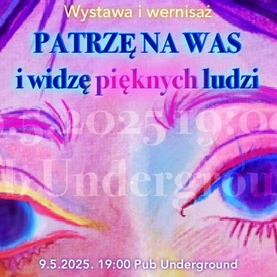 Patrzę na Was i widzę pięknych ludzi