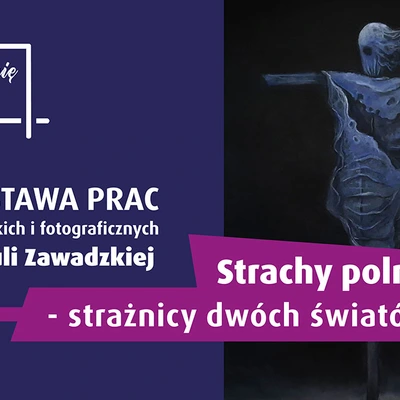 Strachy Polne - strażnicy dwóch światów
