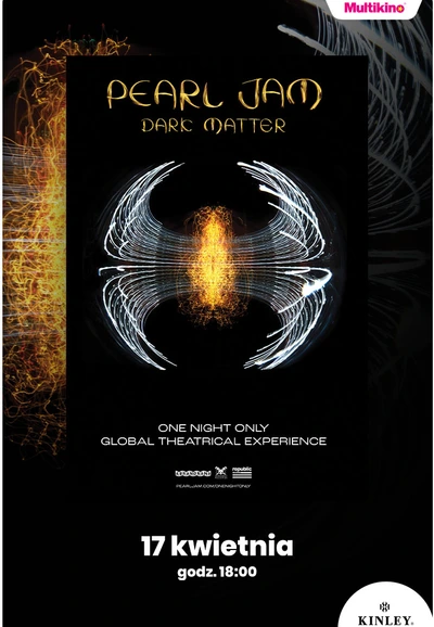 Pearl Jam - Dark Matter - Global Theatrical Experience
