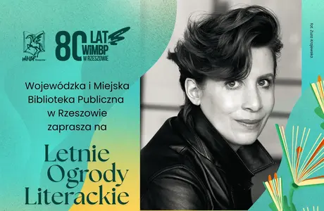 Letnie Ogrody Literackie. Plenerowe spotkanie z dziennikarką Justyną Kopińską   