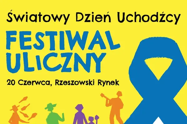 Festiwal Uliczny z okazji Światowego Dnia Uchodźcy