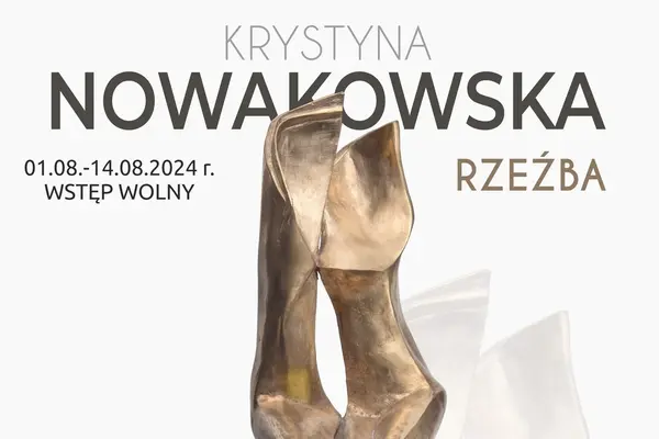 Wystawa rzeźb  Krystyny Nowakowskiej
