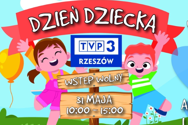 Dzień Dziecka z Telewizją Rzeszów