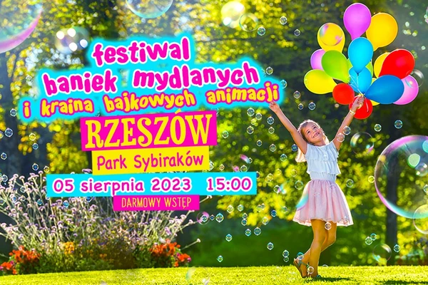 Festiwal Baniek Mydlanych i Kraina Bajkowych Animacji