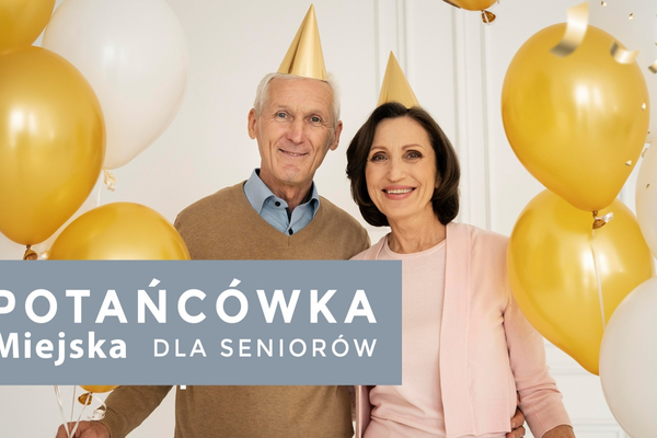 Potańcówka Miejska dla Seniorów