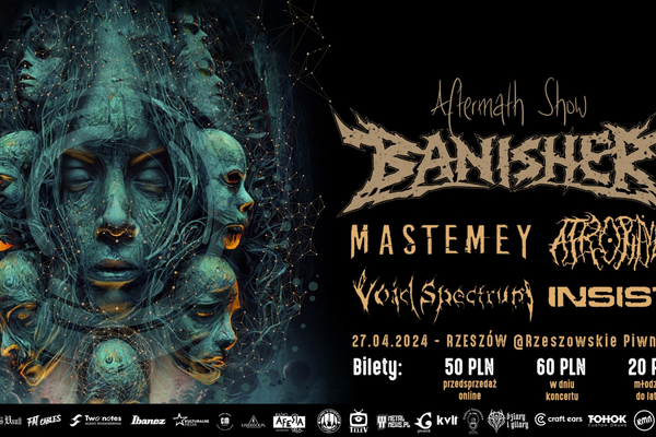 Aftermatch Show: Banisher, Mastemey, Atropine, Void Spectrum, Insist
