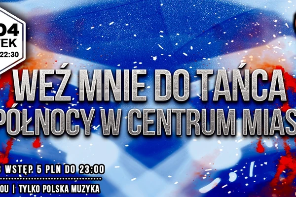 Weź mnie do tańca o północy w centrum miasta