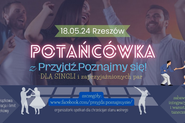 Potańcówka - Przyjdź. Poznajmy się!