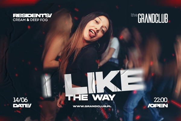 I like the way