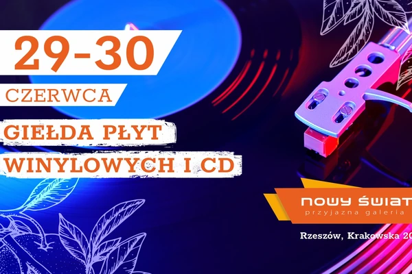 Giełda Płyt Winylowych i CD w Galerii Nowy Świat w Rzeszowie