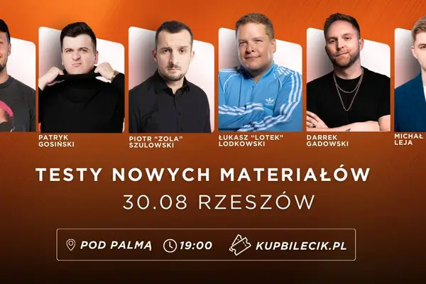 Testy nowych materiałów: Lotek, Leja, Zola, Gosiński, Kołecki, Gadowski