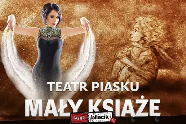 Teatr Piasku - Mały Książę