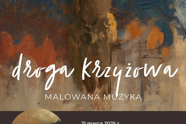 Droga krzyżowa malowana muzyką