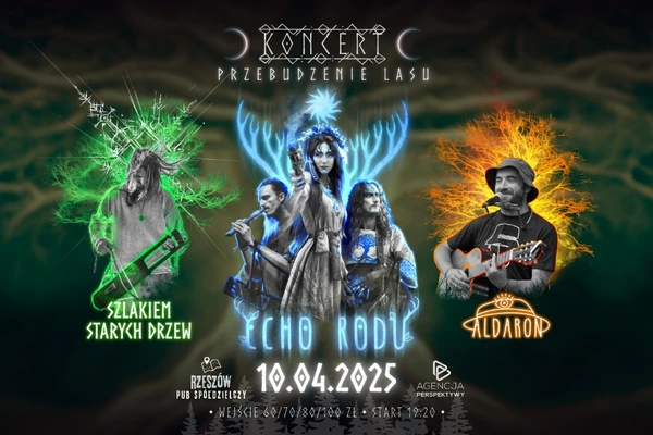 Echo Rodu, Aldaron i Szlakiem Starych Drzew