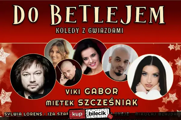 "DO BETLEJEM" - Kolędy z Gwiazdami