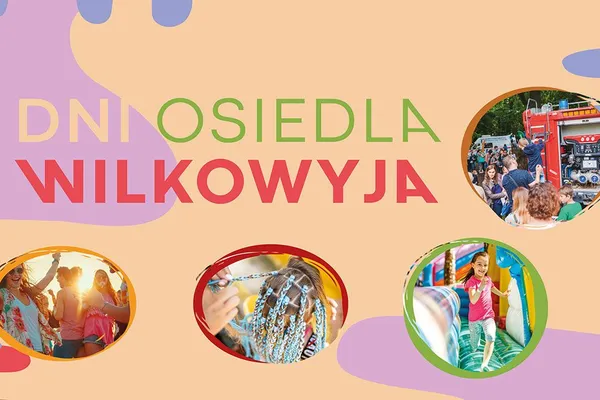 Dni Osiedla Wilkowyja 2025