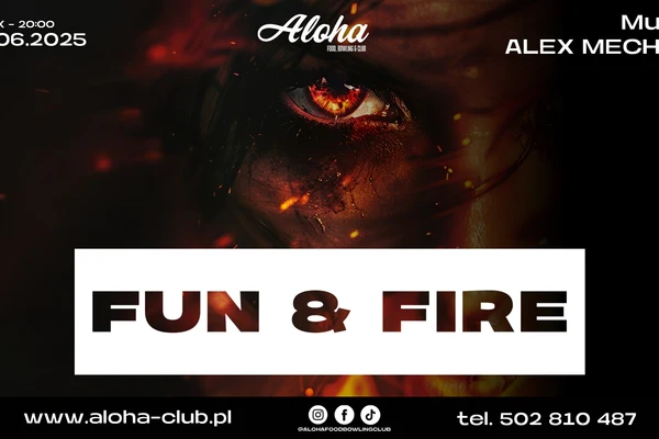 Fun & Fire