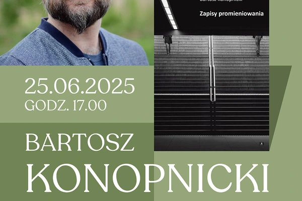 Spotkanie z Bartoszem Konopnickim