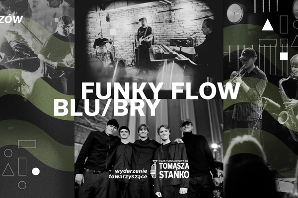 Funky Flow i Blu/Bry