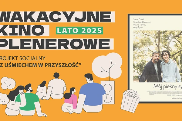 Wakacyjne Kino Plenerowe 2025 "Mój piękny syn"