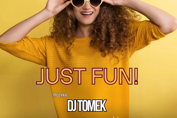 Just Fun!