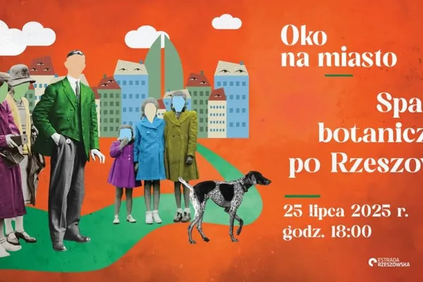 Oko na miasto: Spacer botaniczny po Rzeszowie