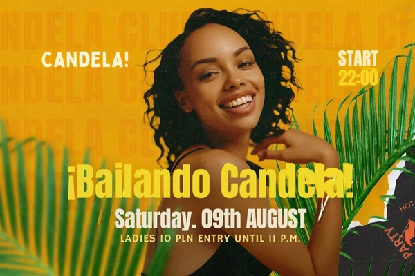 Bailando Candela!