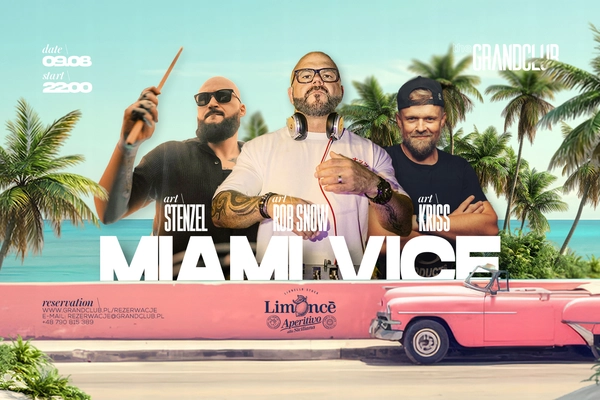 Grand Night in the Miami Vice