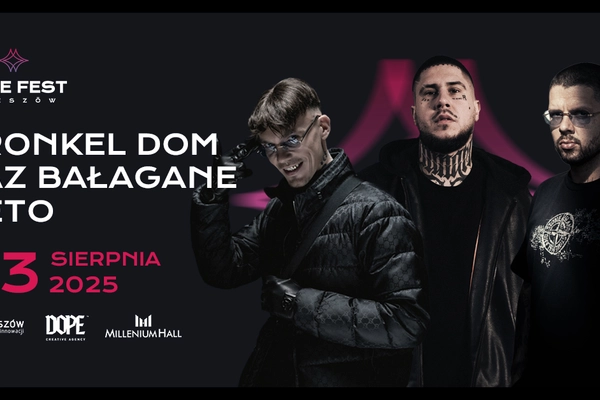 Dope Fest Rzeszów: Reto, Kaz Bałagane, Kronkel Dom