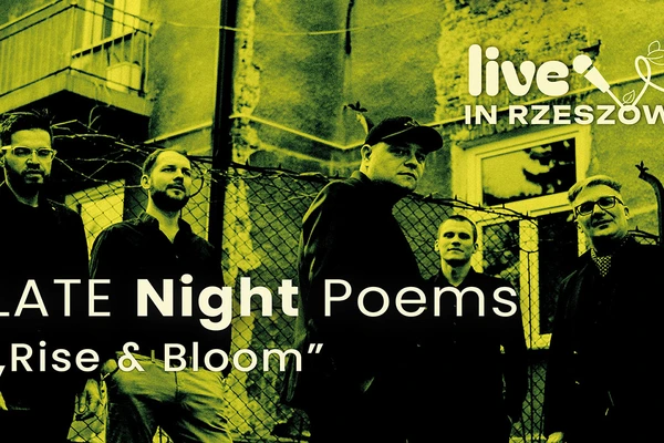 Live in Rzeszów: Koncert Late Night Poems