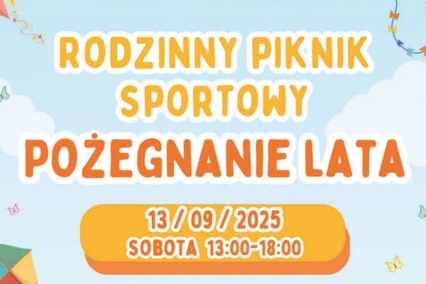 Dzień Osiedla Krakowska Południe - Piknik Sportowy