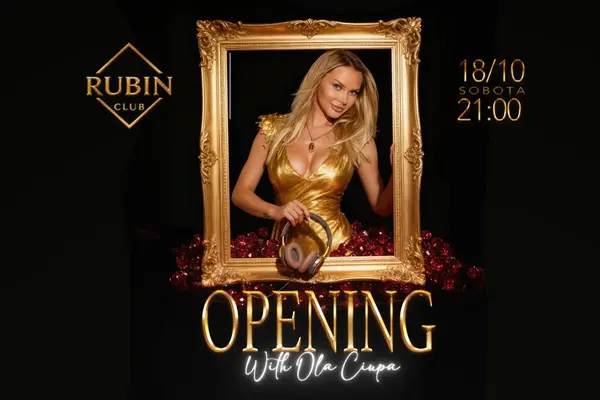 Opening Rubin Club feat. Ola Ciupa