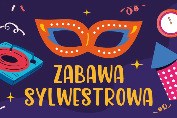 Zabawa Sylwestrowa