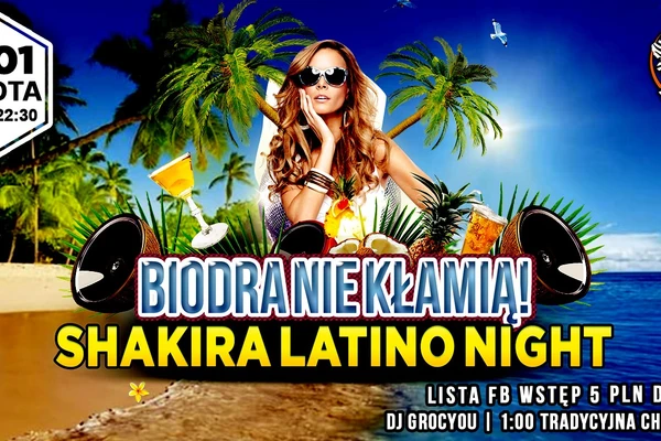 Biodra nie kłamią - Shakira latino night