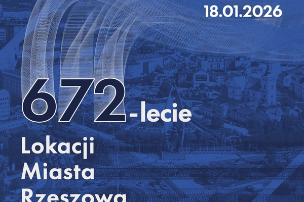 672-lecie Lokacji Miasta Rzeszowa