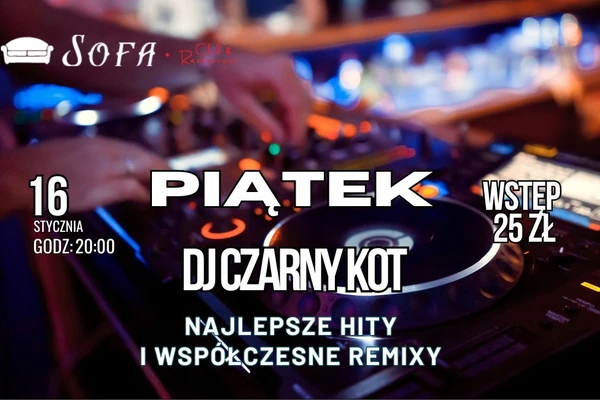 Piątek w Sofie: Dj Czarny Kot