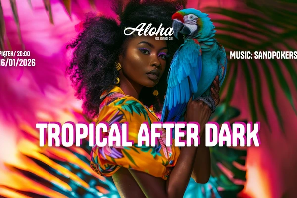 Tropical After Dark