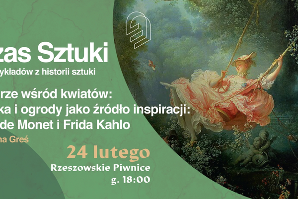 Czas sztuki: Claude Monet i Frida Kahlo