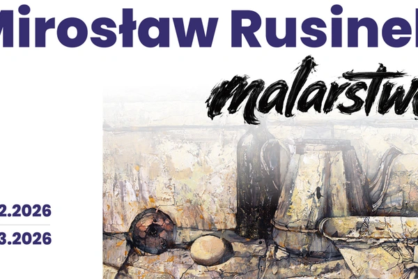 Mirosław Rusinek - Malarstwo