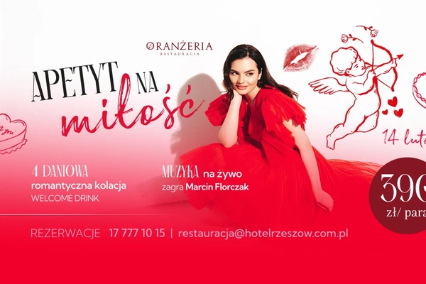 Apetyt na miłość - walentynki w Oranżerii
