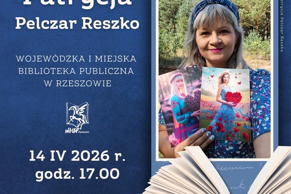 Spotkanie z Patrycją Pelczar Reszko w ramach cyklu Literacka przystań