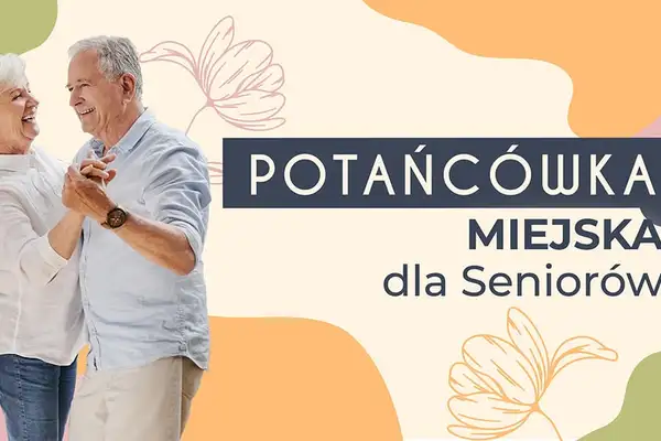 Potańcówka Miejska dla Seniorów