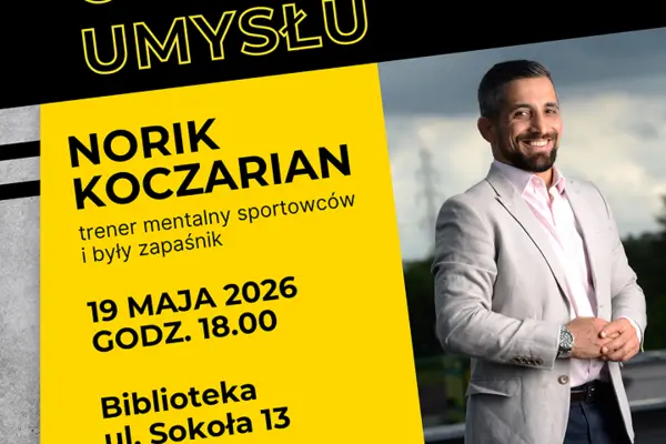 Pokonaj ograniczenia umysłu. Spotkanie z Norikiem Koczarianem – trenerem mentalnym sportowców i byłym zapaśnikiem