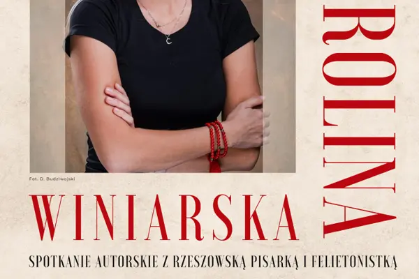 Spotkanie autorskie z Karoliną Winiarską – rzeszowską pisarką i felietonistką