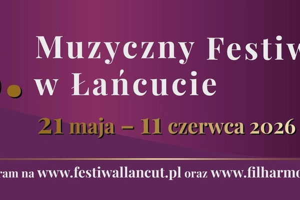 65. Muzyczny Festiwal w Łańcucie