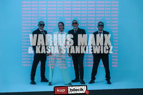 Varius Manx & Kasia Stankiewicz