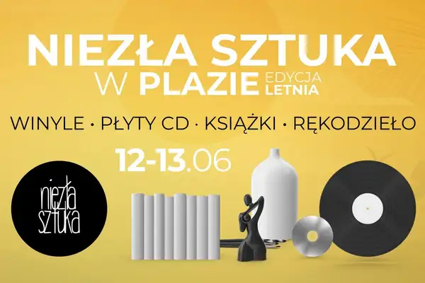 Niezła Sztuka w Plazie  - edycja letnia 2026