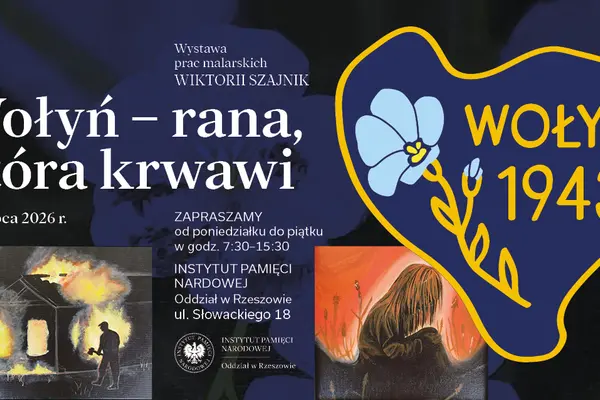 Wołyń - rana, która krwawi